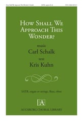 How Shall We Approach This Wonder? SATB choral sheet music cover